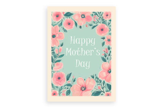 Mother's Day card with Blooming with Love